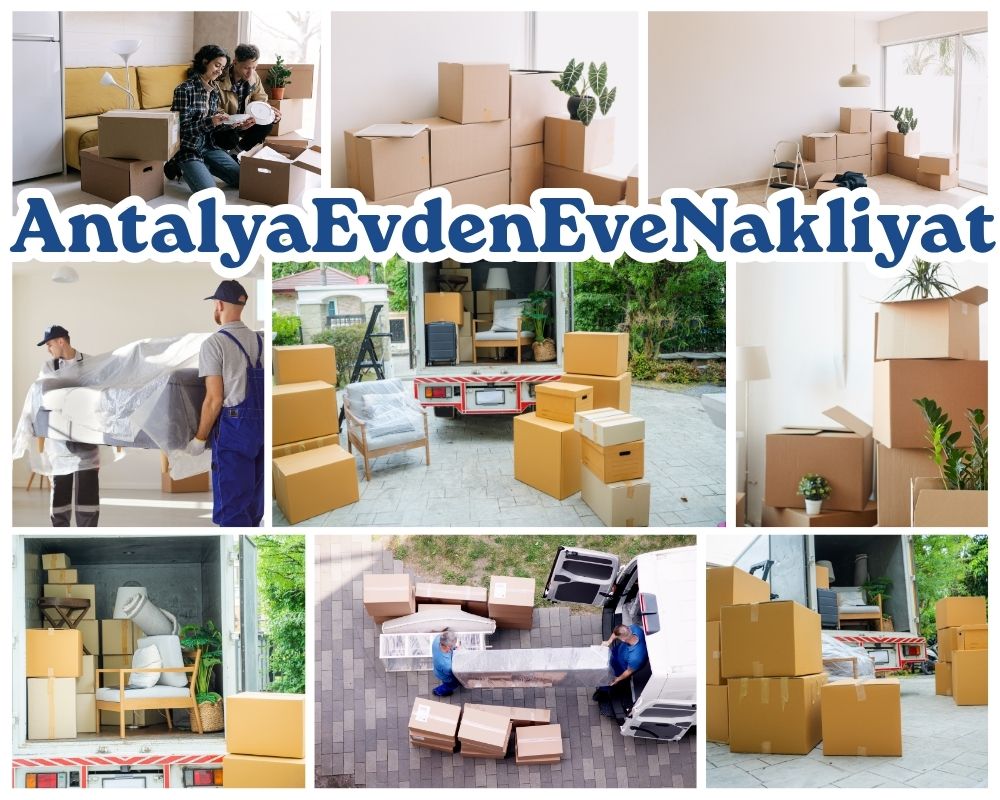 Antalya Ağrı Evden Eve Nakliye